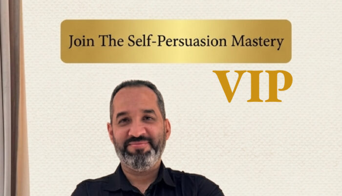 Self Persuasion Mastery VIP
